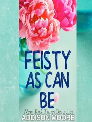 cover image of Feisty As Can Be